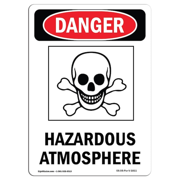 Safety Sign, OSHA Danger, 5" Height, Hazardous Atmosphere, Portrait, 10PK